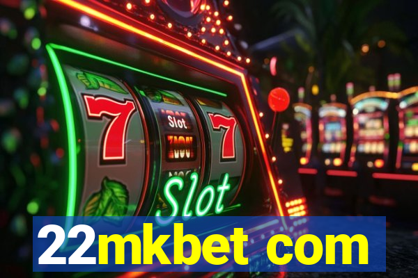 22mkbet com